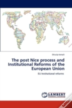Capa do artigo The Post Nice Process And Institutional Reforms Of The European Union