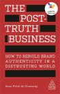 The Post-Truth Business - Preview