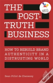 The Post-Truth Business