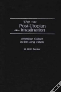 Capa do artigo The Post-Utopian Imagination
