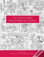 Capa do artigo The Postclassic Mesoamerican World