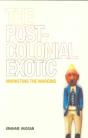 The Postcolonial Exotic - Preview