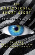 The Postcolonial Short Story
