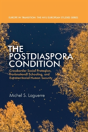 The Postdiaspora Condition - Preview