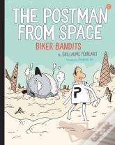 The Postman From Space: Biker Bandits
