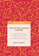 The Postmillennial Vampire