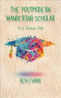 The Postmodern Wandering Scholar - Preview
