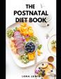 The Postnatal Diet Book - Preview