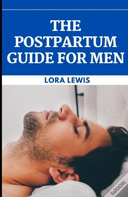 Capa do artigo The Postpartum Guide For Men
