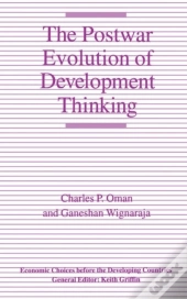 The Postwar Evolution Of Development Thinking