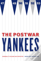 The Postwar Yankees