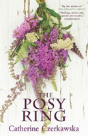The Posy Ring - Preview