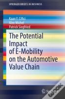 The Potential Impact Of E-Mobility On The Automotive Value Chain