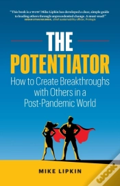 Capa do artigo The Potentiator: How To Create Breakthro
