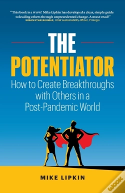 Capa do artigo The Potentiator: How To Create Breakthro