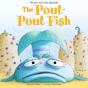 The Pout-Pout Fish - Preview
