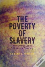 Capa do artigo The Poverty Of Slavery