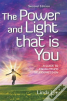 The Power And Light That Is You