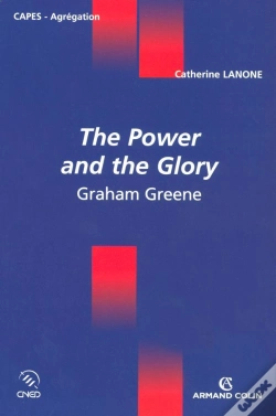 Capa do artigo The Power And The Glory ; Graham Greene