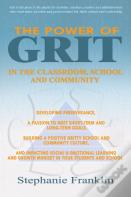 The Power Grit In The Classroom, School And Community