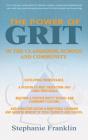 The Power Grit In The Classroom, School And Community - Preview
