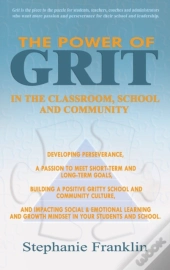 The Power Grit In The Classroom, School And Community