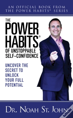 Capa do artigo The Power Habitsâ® For Unstoppable Self-Confidence