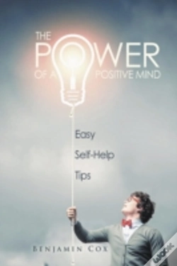 Capa do artigo The Power Of A Positive Mind: Easy Self-Help Tips