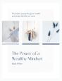 The Power Of A Wealthy Mindset - Preview