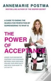 The Power Of Acceptance