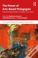 The Power Of Arts-Based Pedagogies