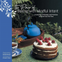 The Power Of Baking With Mindful Intent - Preview