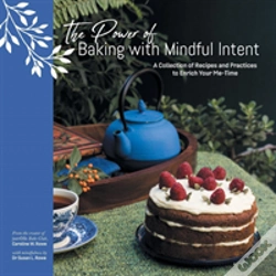Capa do artigo The Power Of Baking With Mindful Intent