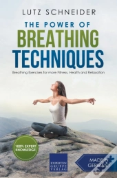 The Power Of Breathing Techniques - Brea