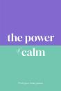 The Power Of Calm - Preview