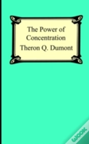 Capa do artigo The Power Of Concentration