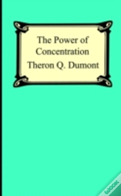 Capa do artigo The Power Of Concentration