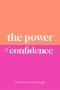 The Power Of Confidence - Preview