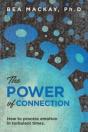 The Power Of Connection: How To Process - Preview