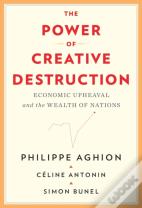 The Power Of Creative Destruction 821