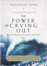 The Power Of Crying Out
