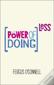 Capa do artigo The Power Of Doing Less