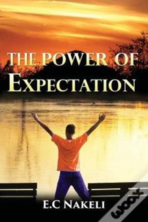 The Power Of Expectations