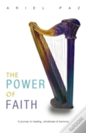 The Power Of Faith