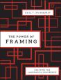 The Power Of Framing - Preview