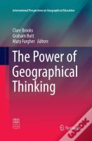 The Power Of Geographical Thinking
