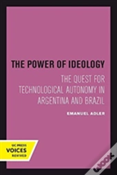 The Power Of Ideology