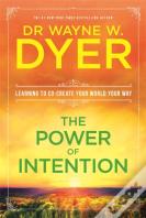 The Power Of Intention
