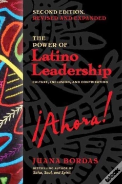 Capa do artigo The Power Of Latino Leadership, Second Edition