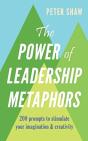 The Power Of Leadership Metaphors - Preview